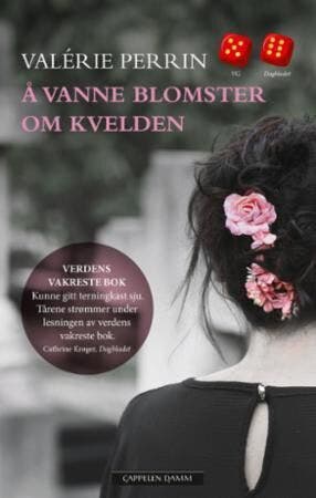 ARK Å vanne blomster om kvelden Valérie Perrin