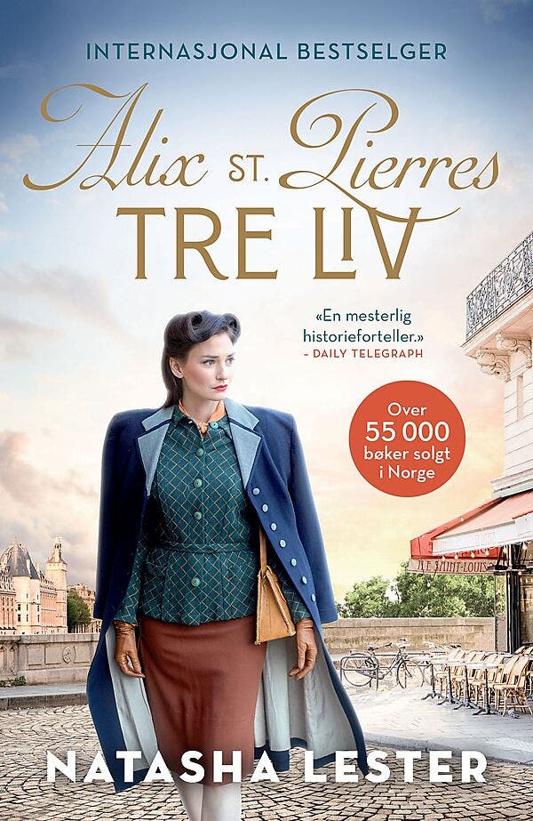 ARK Alix St. Pierres tre liv Natasha Lester, pocket