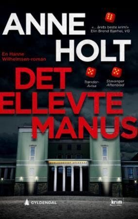 ARK Det ellevte manus - en Hanne Wilhelmsen-roman Anne Holt, pocket