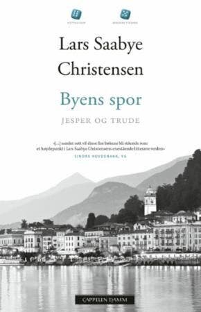 ARK Byens spor - Jesper og Trude Lars Saabye Christensen, pocket