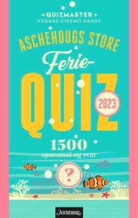ARK Aschehougs store feriequiz 2023 Vegard Eikemo Sande